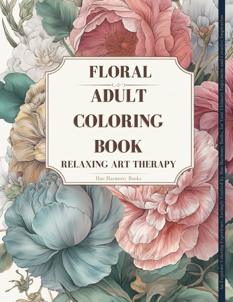 Cover of Blossom Bliss, a floral adult coloring book by Hue Harmony Books